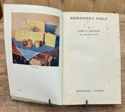 Beekeepers Folly- British 1949 1st edition, 25 plates-25 illustrations
