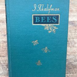 I. Khalifman-BEES, 1953 book on the biology of the bee colony